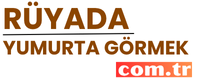 ruyadayumurtagormek.com.tr